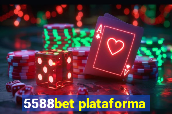 5588bet plataforma